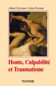 Honte, culpabilité et traumatisme