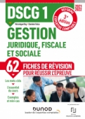 DSCG 1 Gestion juridique, fiscale et sociale - Fiches de révision