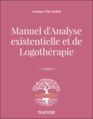 Manuel d'analyse existentielle et de logothérapie