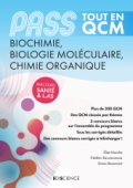 PASS Tout en QCM Biochimie, Biologie moléculaire, Chimie organique