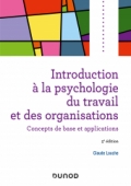 Introduction à la psychologie du travail et des organisations