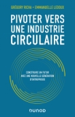Pivoter vers une industrie circulaire