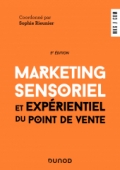 Marketing sensoriel et expérientiel du point de vente