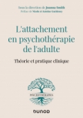 L'attachement en psychothérapie de l'adulte