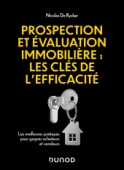 Prospection et évaluation immobilière : les clés de l'efficacité