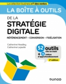 La boîte à outils de la stratégie digitale