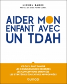 Aider mon enfant avec un TDAH