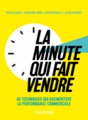 La minute qui fait vendre