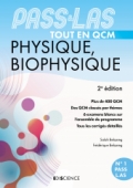 PASS & LAS Tout en QCM - Physique, Biophysique
