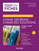 Exercices et méthodes de chimie générale : chimie des solutions