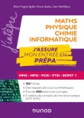 Maths-Physique-Chimie-Informatique, J'assure mon entrée en prépa