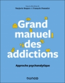 Grand manuel des addictions