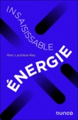 Insaisissable énergie