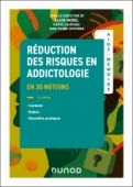 L'aide-mémoire de la réduction des risques en addictologie