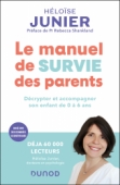 Le manuel de survie des parents