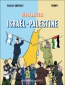 Géostratégix : Israël-Palestine