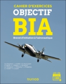 Objectif BIA - Brevet d'initiation à l'aéronautique