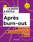 La boîte à outils de l'après burn-out