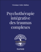 Psychothérapie intégrative des traumas complexes