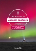 A la découverte des aurores boréales en France