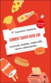 Comment sauver votre foie