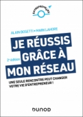 Je réussis grâce à mon réseau