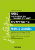 Maths sujets portant sur le programme de 1re année, Annales corrigées, MPSI-MP2I-PCSI-PTSI