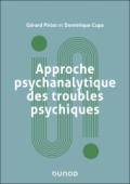 Approche psychanalytique des troubles psychiques