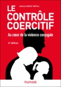 Le contrôle coercitif : au coeur de la violence conjugale