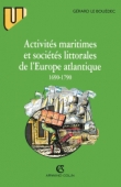 Activités maritimes et sociétés littorales de l'Europe atlantique (1690-1790)