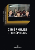 Cinéphiles et cinéphilies