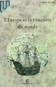 L'Europe et la conquête du monde