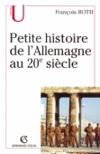 Petite histoire de l'Allemagne au 20e siècle