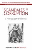 Scandales et corruption à l'époque contemporaine