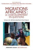 /ARMANDCOLIN/2013/9782200277369-X.jpg Migrations africaines : le codéveloppement en questions