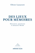 Des lieux pour mémoires