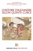L'Histoire d'Alexandre selon Quinte-Curce