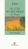 Lire du côté de chez Swann de Proust