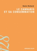 Le cannabis et sa consommation