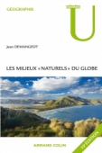 Les milieux &quot;naturels&quot; du globe