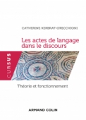 Les actes de langage dans le discours