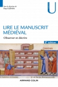 Lire le manuscrit médiéval