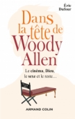 Dans la tête de Woody Allen