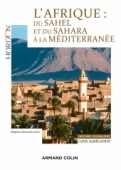 L'Afrique : du Sahel et du Sahara à la Méditerranée