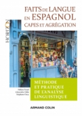 Faits de langue en espagnol : méthode et pratique de l'analyse linguistique