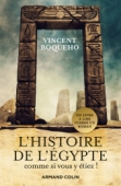 L'Histoire de l'Egypte comme si vous y étiez!