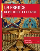 La France - Révolution et Empire