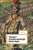 Manuel d'anthropologie historique