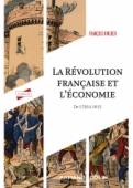 La Révolution française et l'économie
