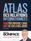 Atlas des relations internationales